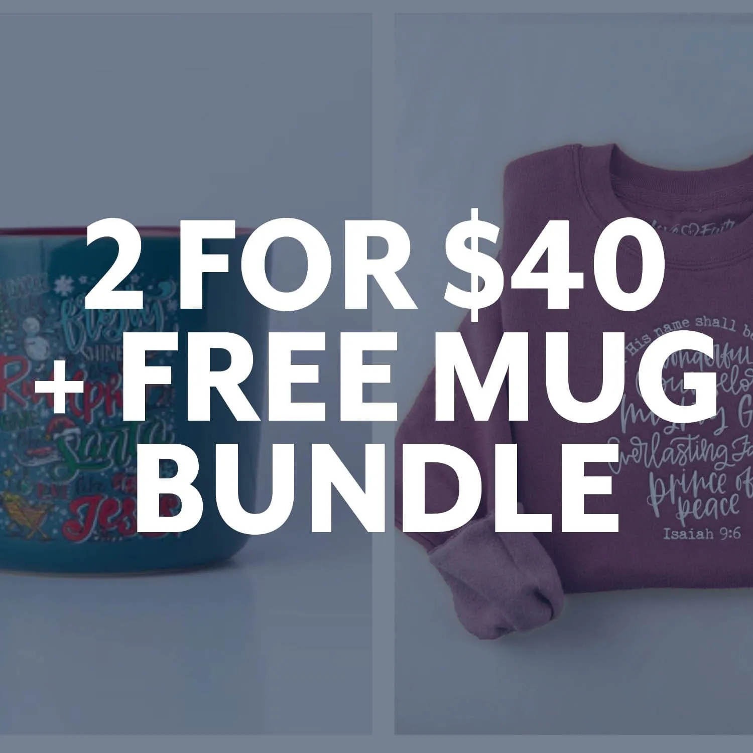 2 For $40   FREE Christmas Mug Bundle