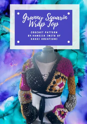 Pattern- Granny Squarin’ Wrap Top